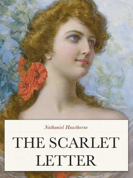 Title details for The Scarlet Letter by Nathaniel Hawthorne - Available